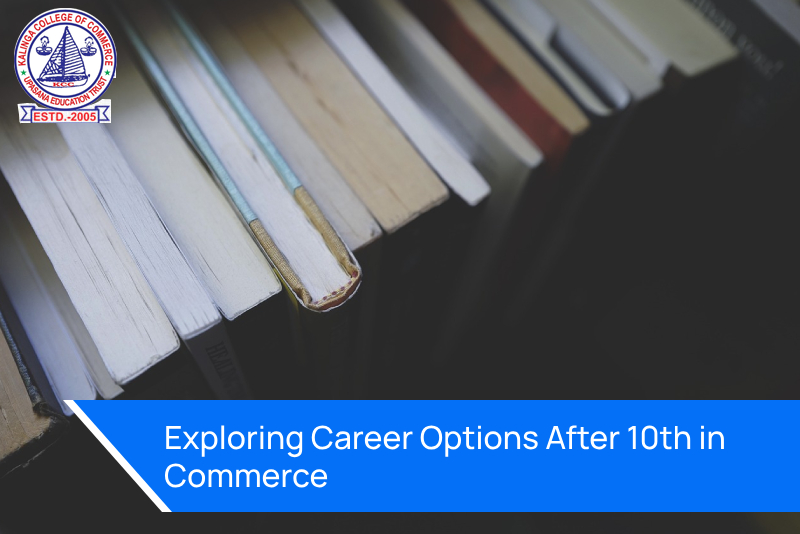 Exploring Career Options After 10th in Commerce